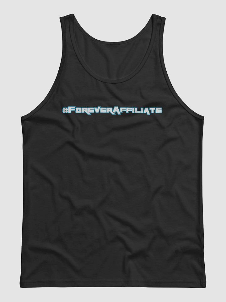 #ForeverAffiliate - Tank Top product image (1)