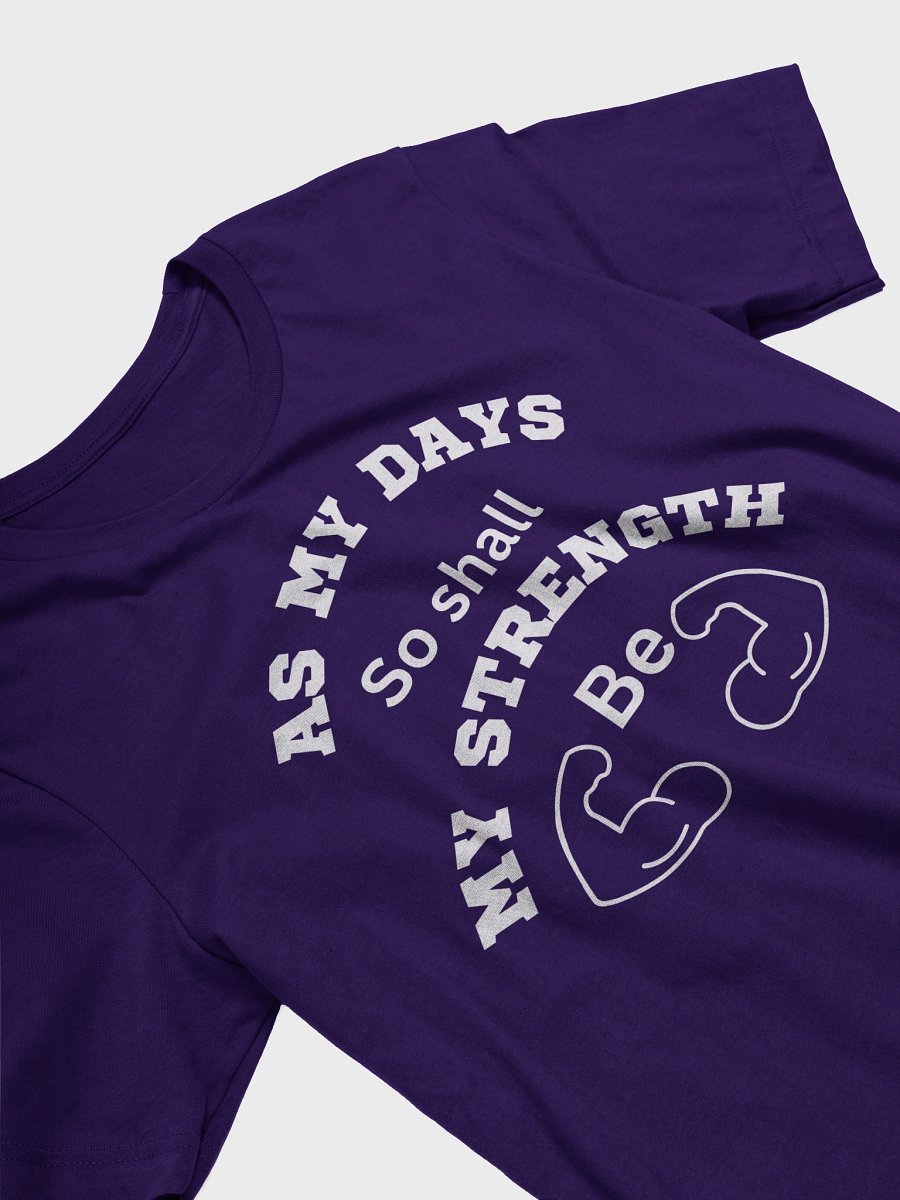 As My Days, So Shall My Strength Be T-Shirt product image (23)