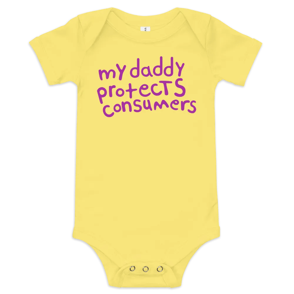 My Daddy Protects Consumers Onesie product image (1)