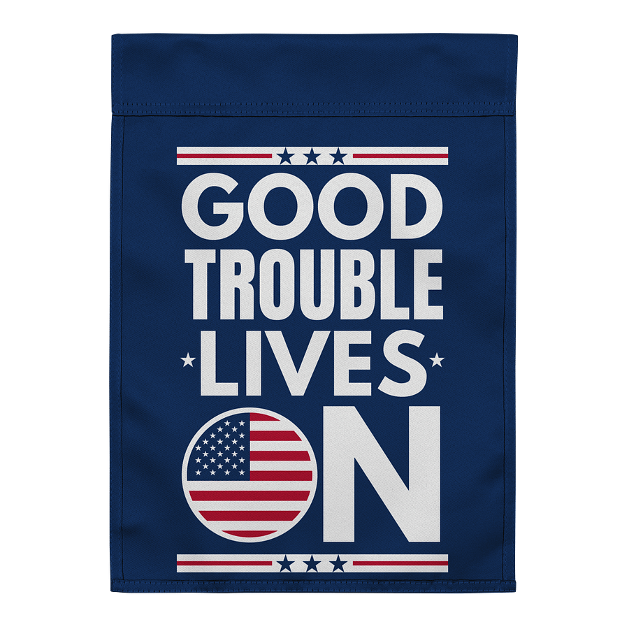 Good Trouble Lives on Garden Flag Patriotic Yard Sign Porch Decor for Outdoor, Indoor product image (2)