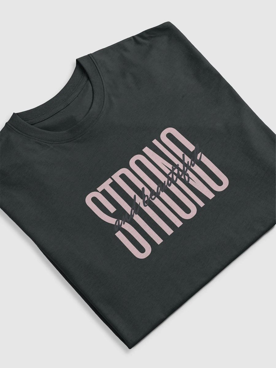 SRONG AND BEAUTIFUL TEE product image (5)