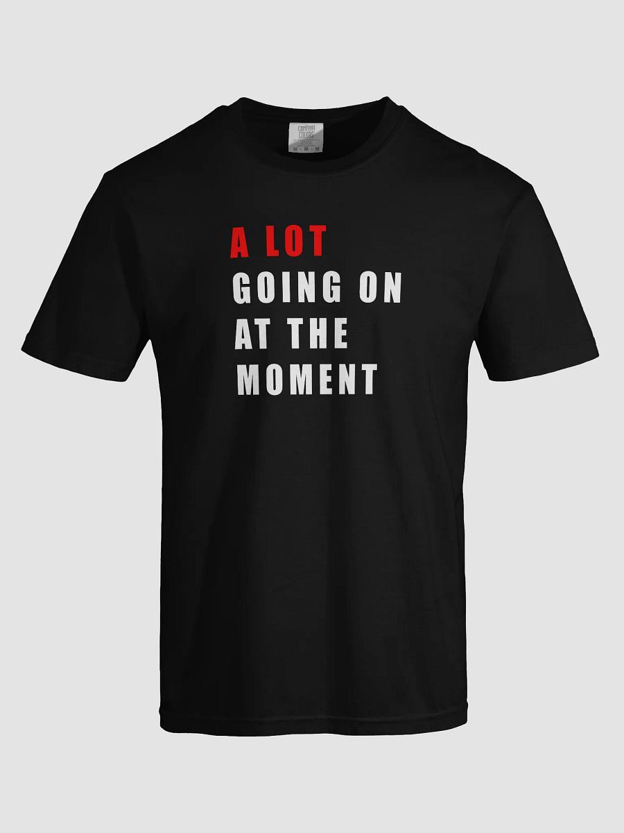 A Lot Going On At The Moment product image (20)