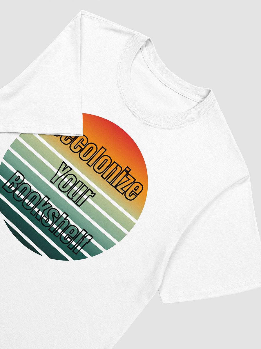 Decolonize Your Bookshelf Unisex T-Shirt V20 product image (8)