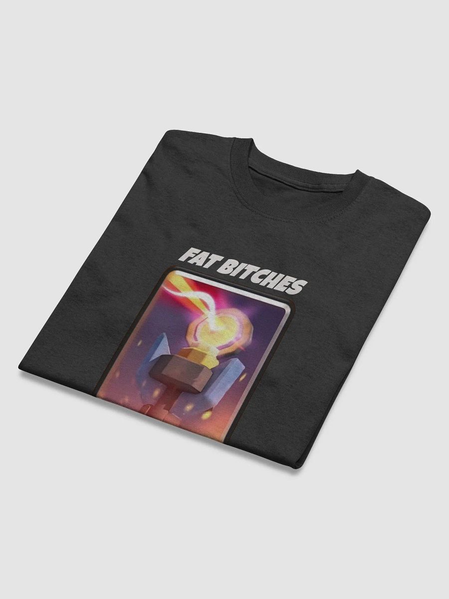 Fat Bitches Stay Back T-Shirt product image (5)