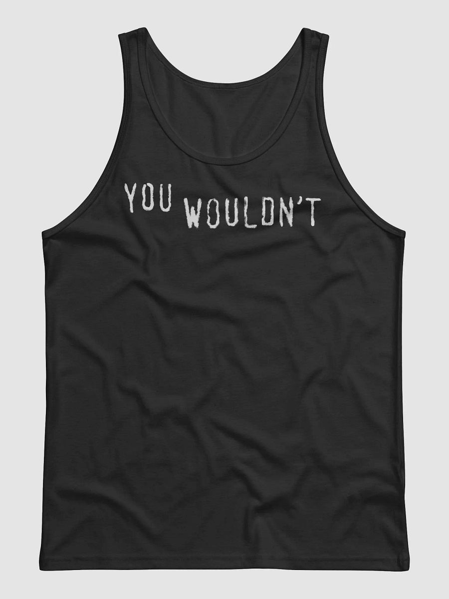you wouldn't product image (1)