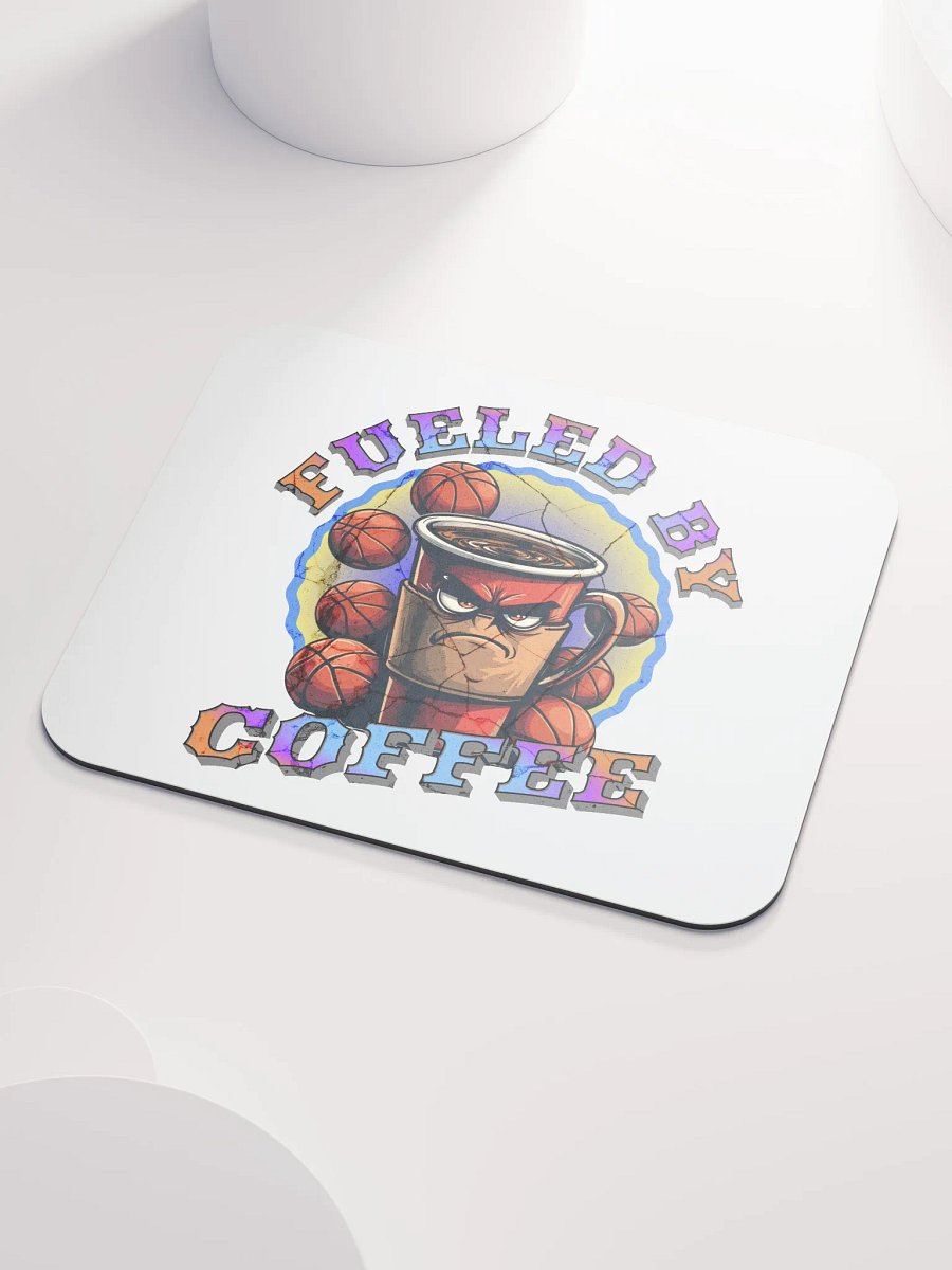 Fueled By Coffee Basketball Rugged Mug Mouse Pad product image (3)