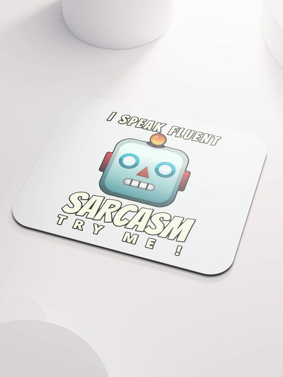 I SPEAK FLUENT SARCASM, TRY ME! product image (3)