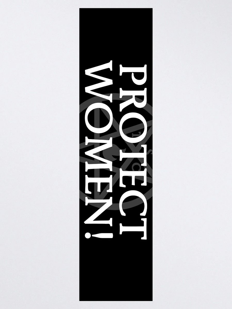 "Protect Women!" - Bumper Sticker product image (3)