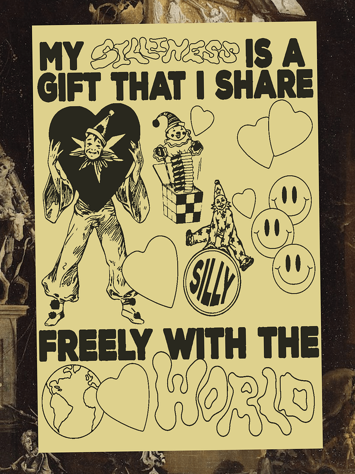 MY SILLINESS IS A GIFT product image (5)