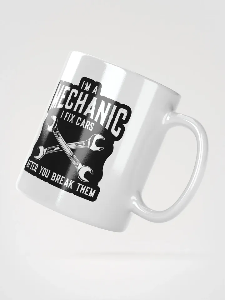 Funny Mechanic Mug – "I Fix Cars" Garage Gift product image (2)