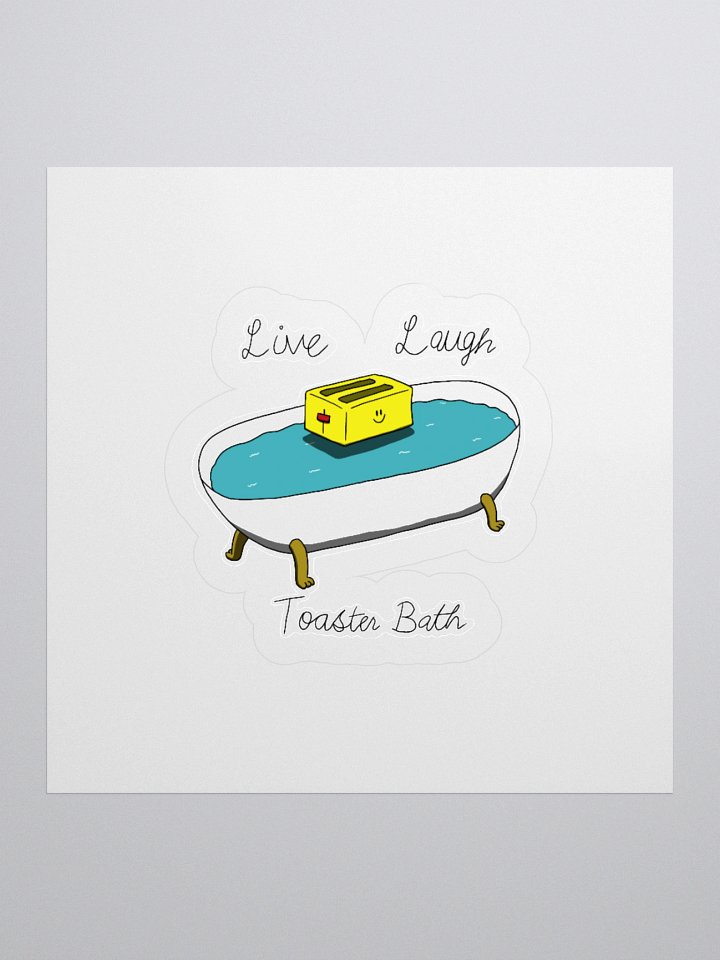 Live, Laugh, Toaster Bath - Kiss Cut Stickers product image (3)