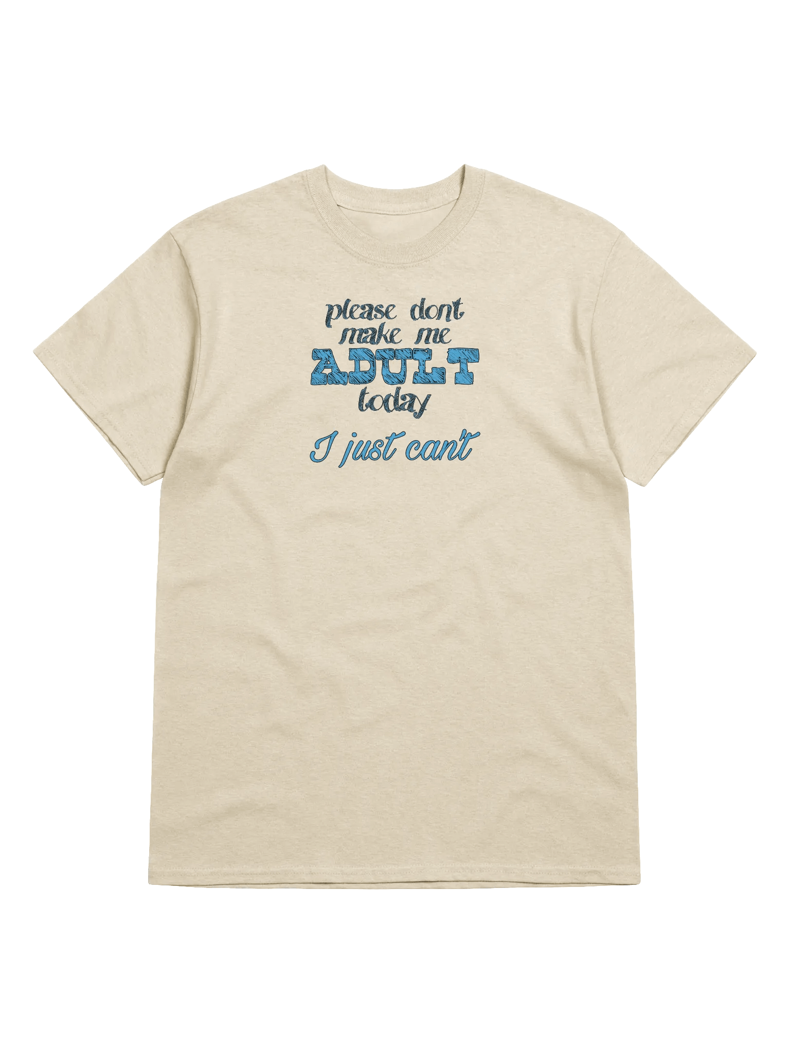 I Just Can't tee product image (49)