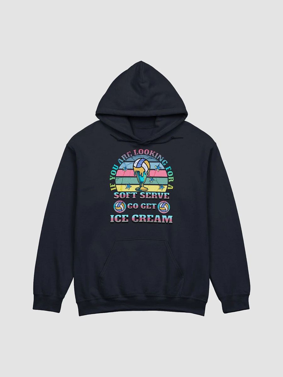 If You Are Looking For A Soft Serve Go Get Ice Cream Volleyball Sundae Dream Hoodie product image (19)