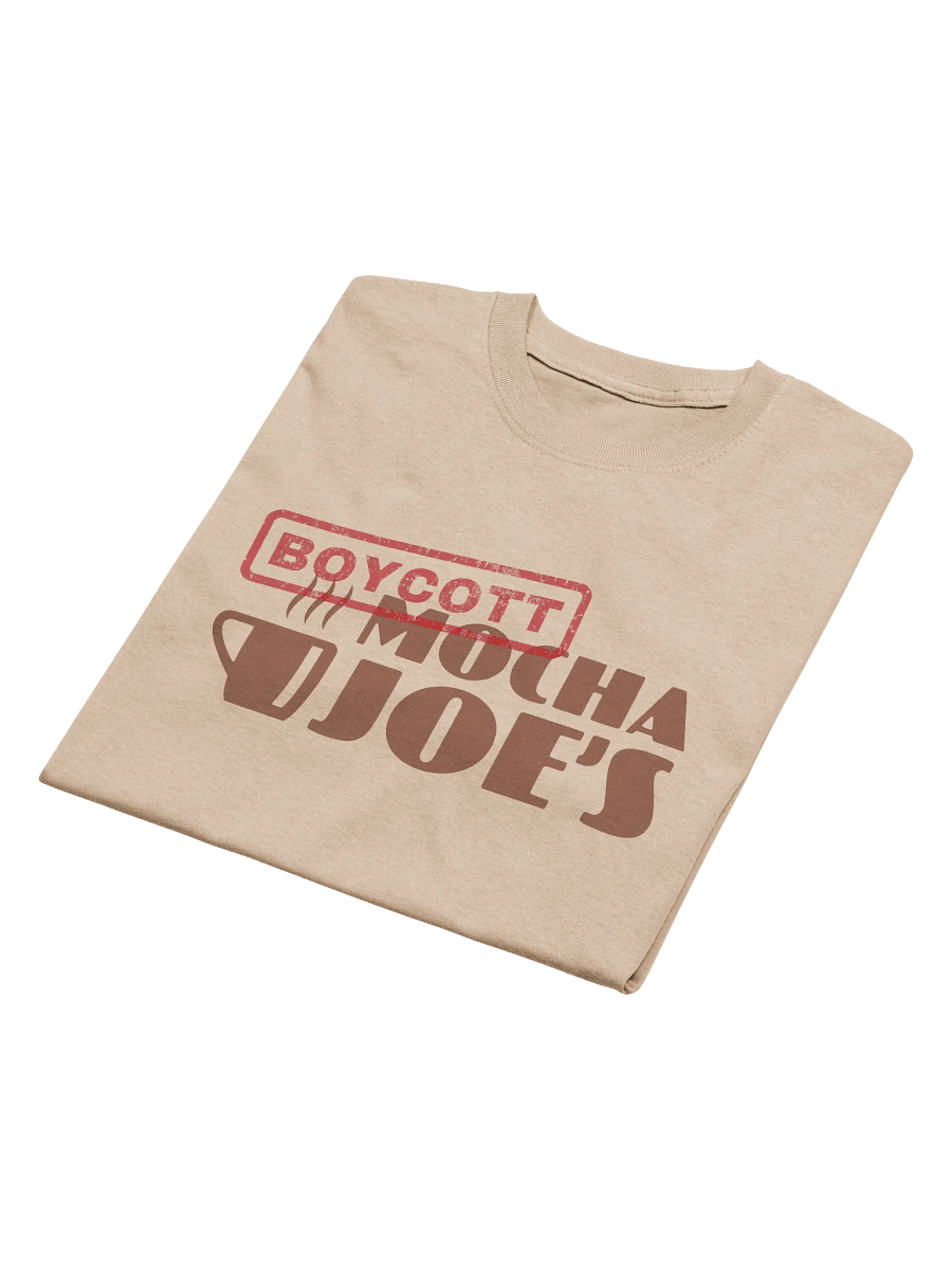 Boycott Mocha Joe's T-Shirt product image (3)