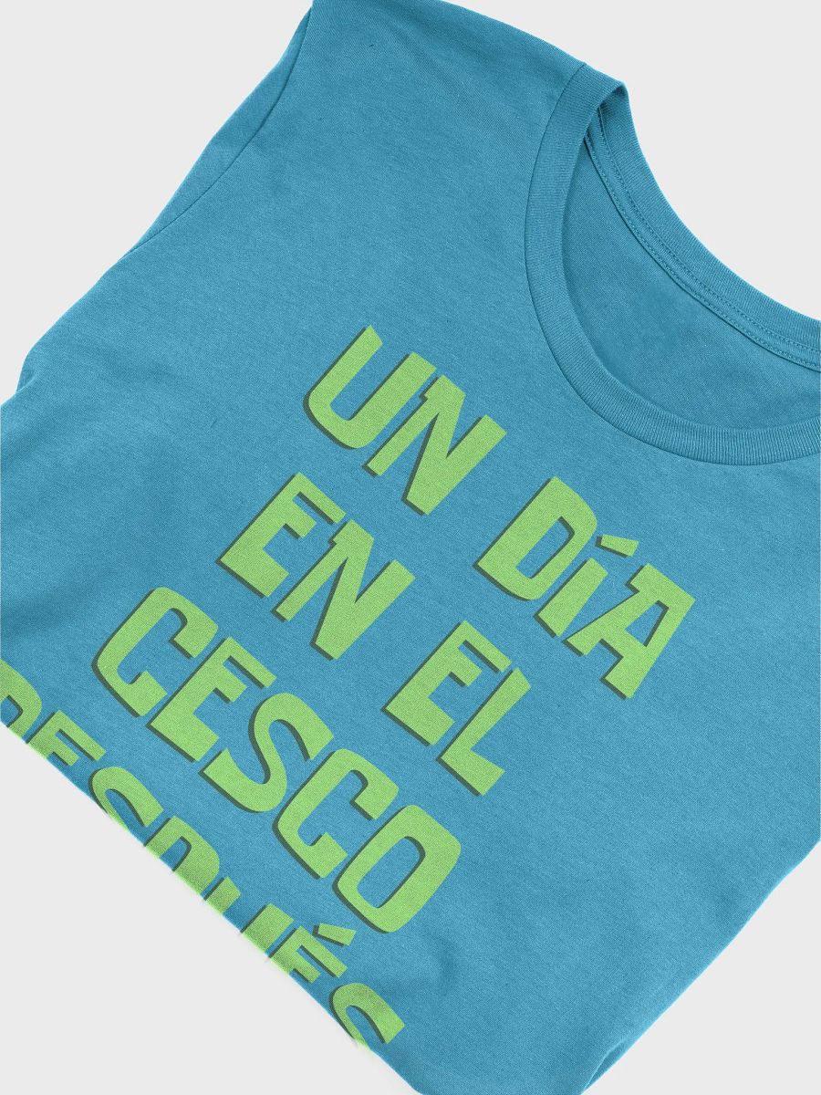 Un Día en el CESCO Después Camiseta Unisex product image (4)