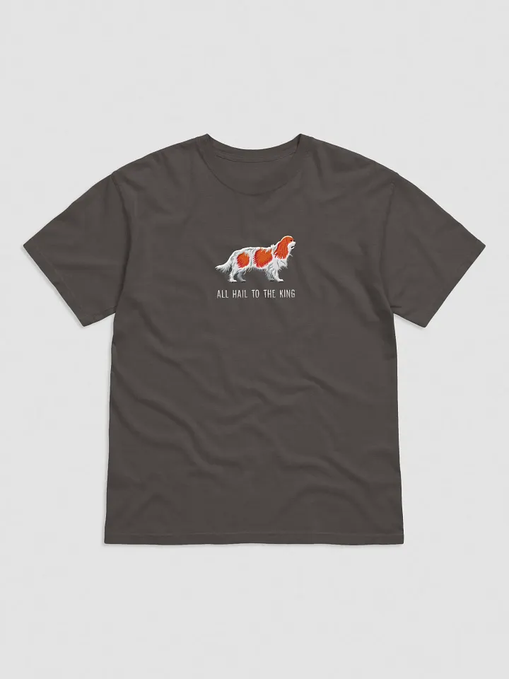 All Hail to the King T-Shirt(Embroidered) of a King Charles Spaniel(Blenheim) product image (3)