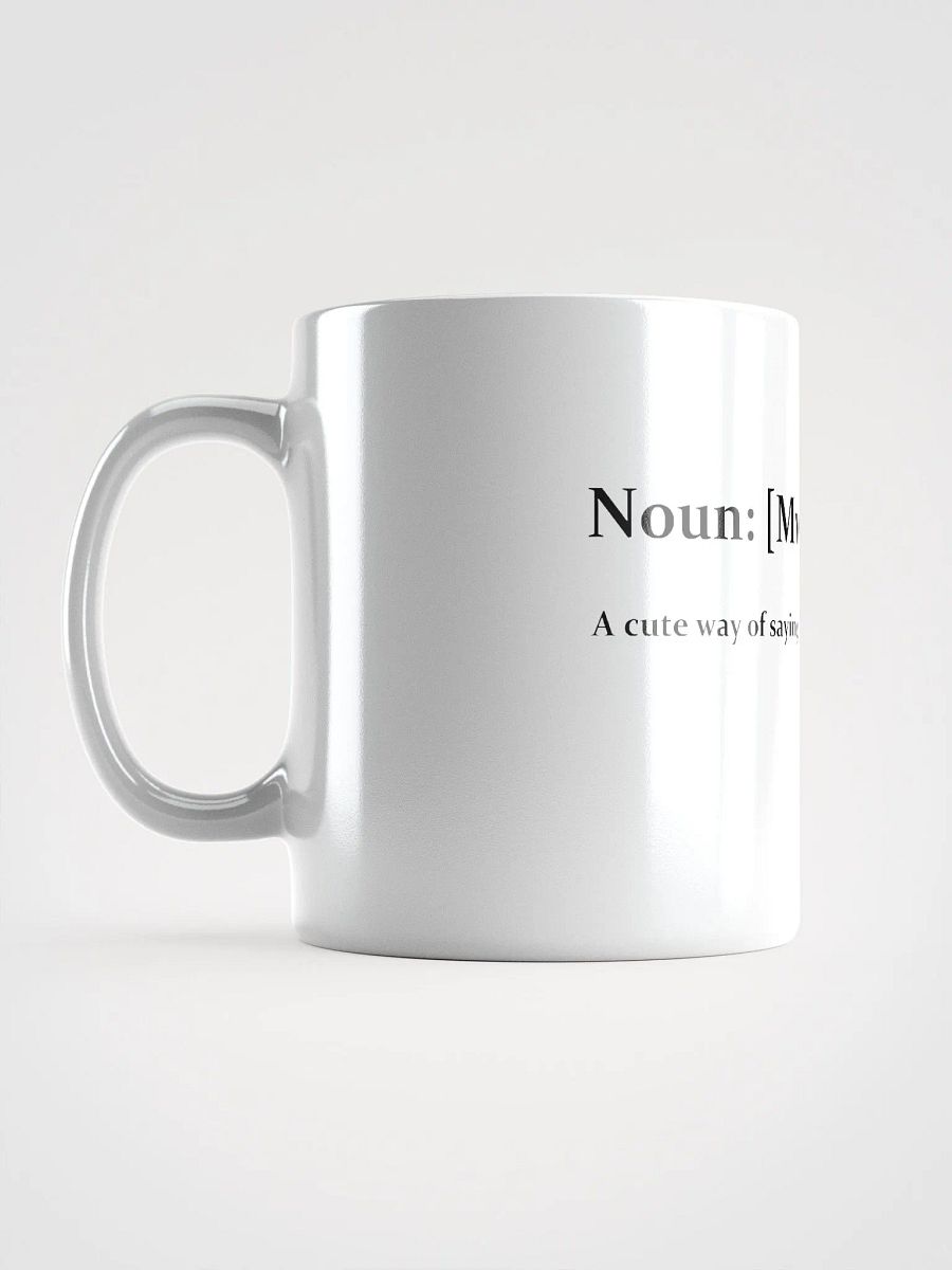 Mwey mwey Mug product image (6)