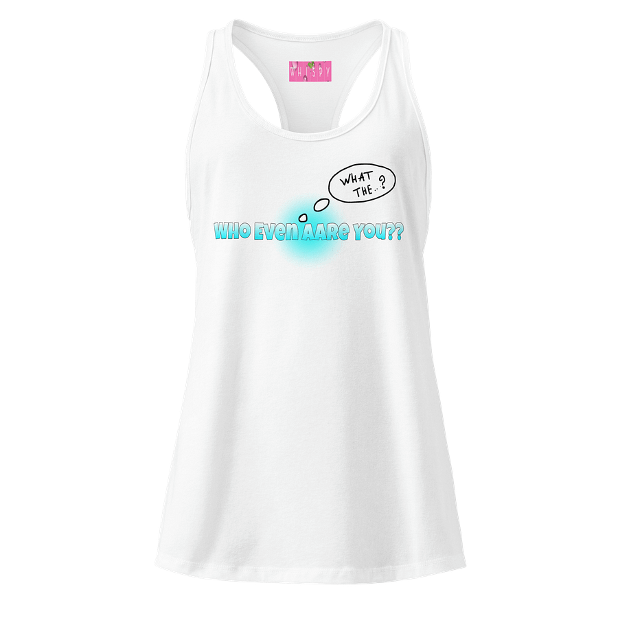 Who Even Are You RB product image (17)