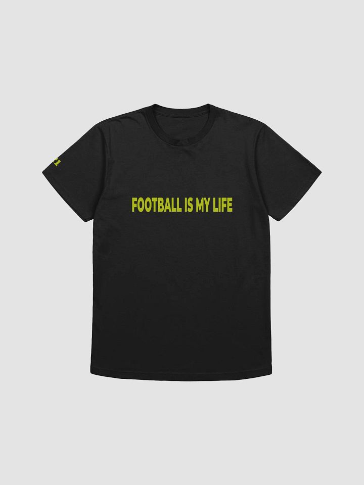 Custom Football Is my Life #21 Tee product image (1)