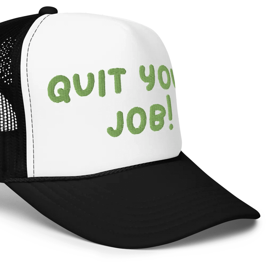 quit your job embroidered trucker hat product image (7)