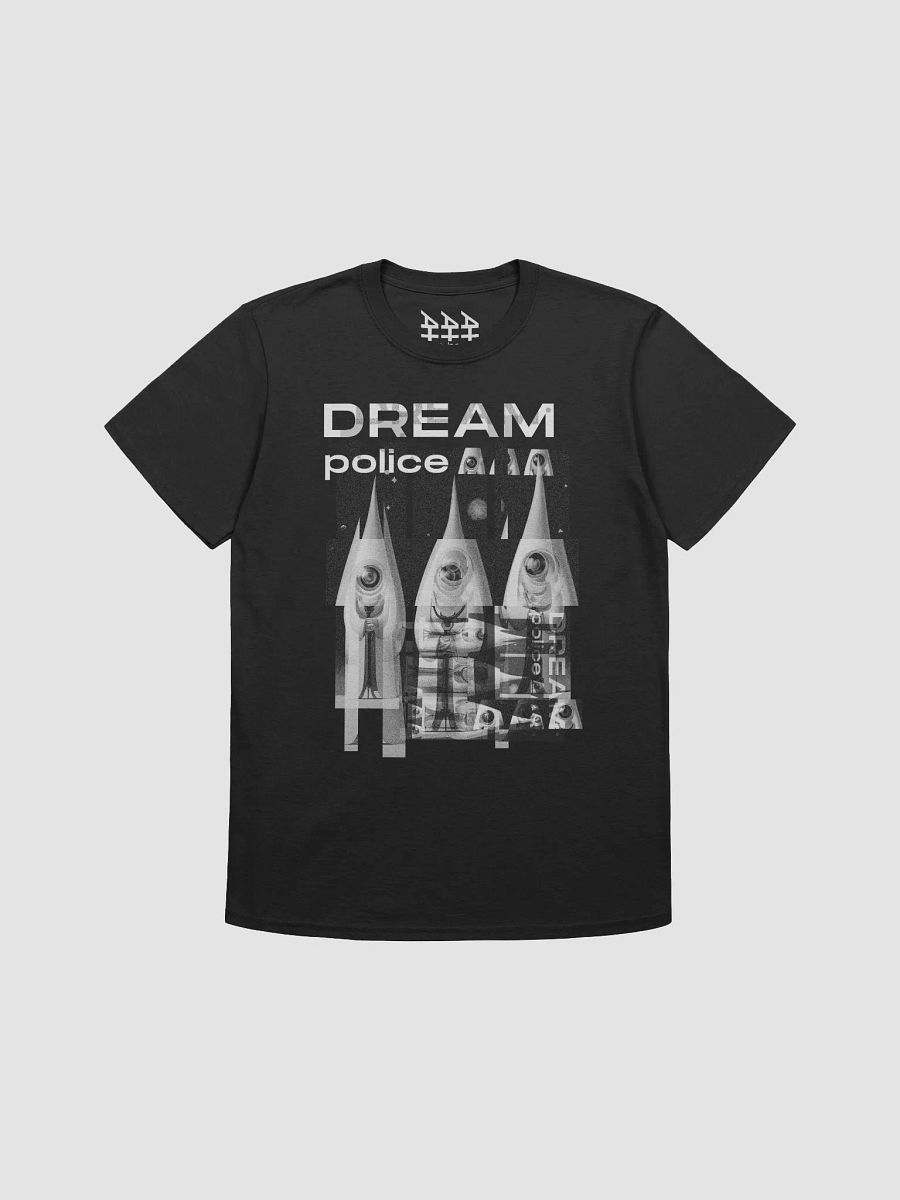 Dream Police Unisex Tee product image (2)
