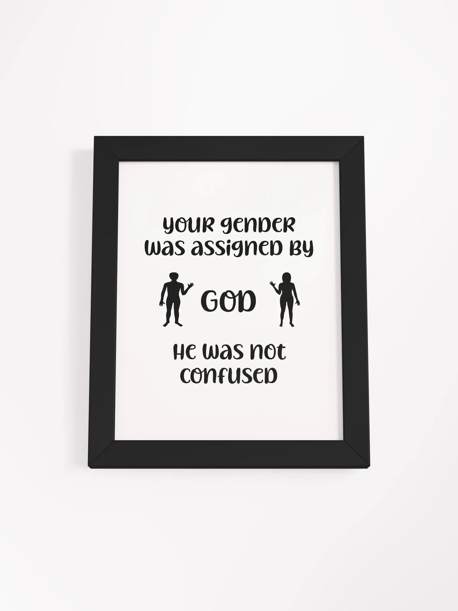 Your Gender Was Assigned by GOD. Eco-Friendly Ayous Wood Framed Matte Poster product image (5)