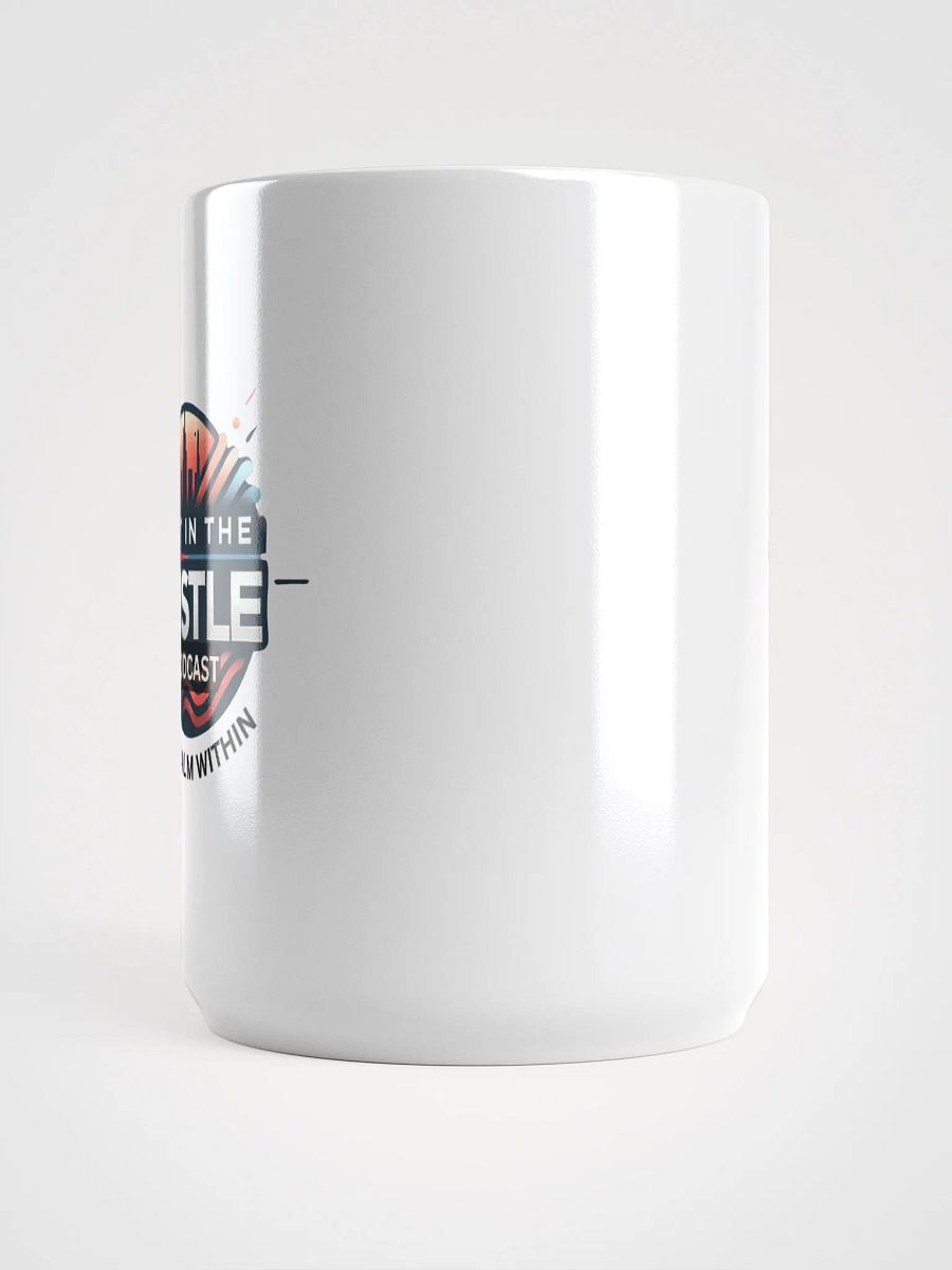 "LOST IN THE HUSTLE" BUT CALM WITHIN PODCAST, Mug product image (6)