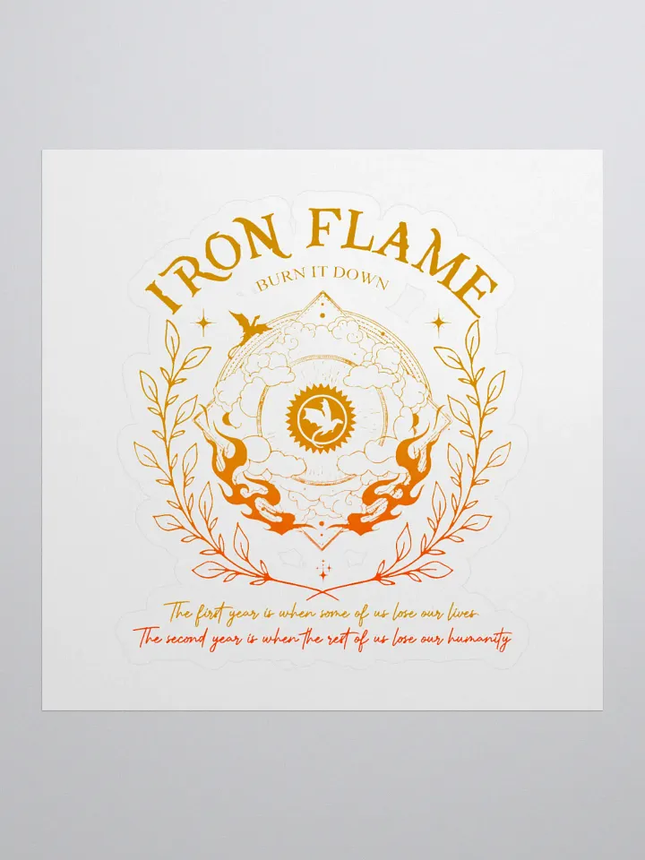 Iron Flame - Burn It Down - Sticker product image (1)