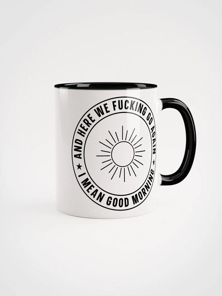 'Sarcastic Good Morning' Ceramic Mug product image (3)