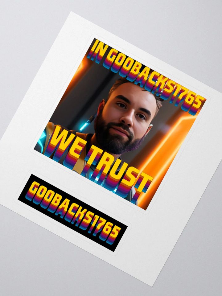 In Goobacks We Trust Sticker product image (4)
