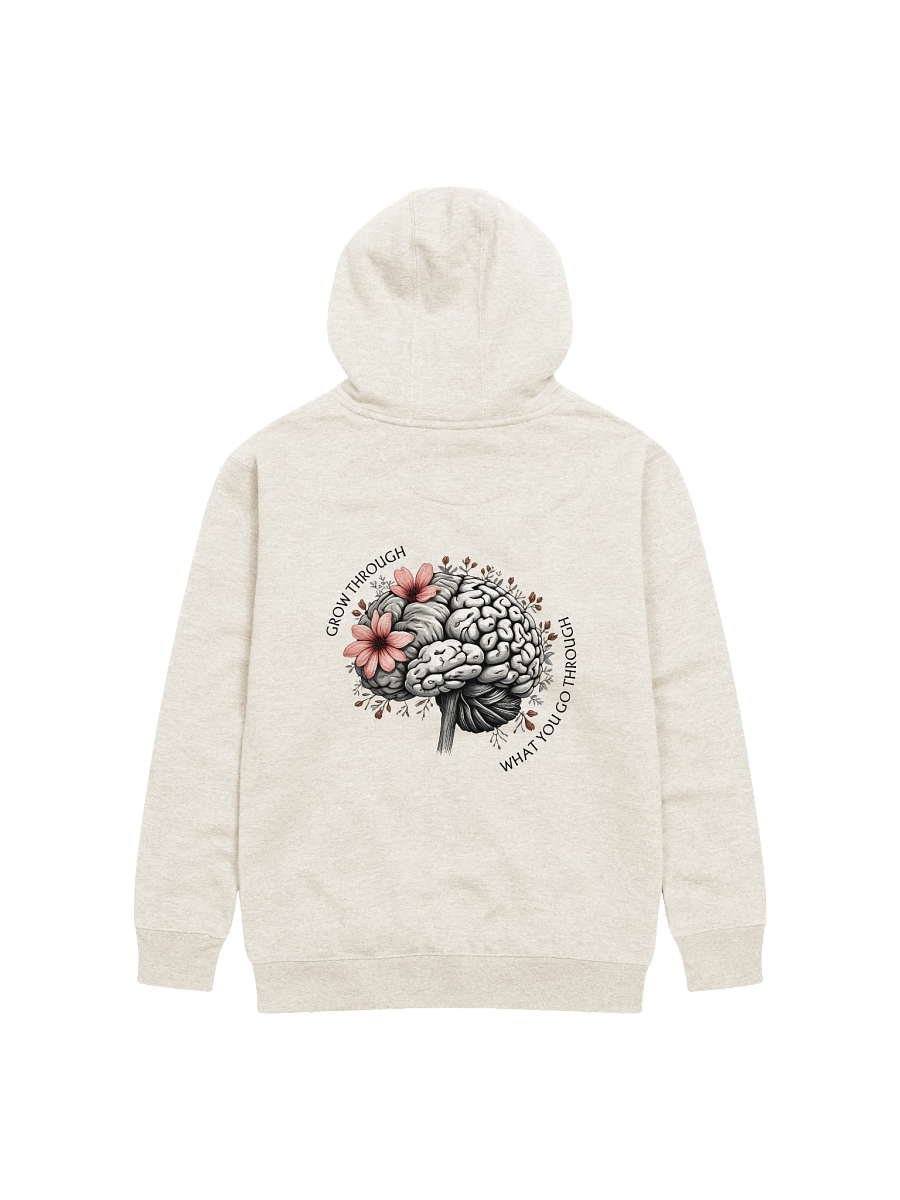 Grow Through What You Go Through Hoodie (Women's) product image (3)