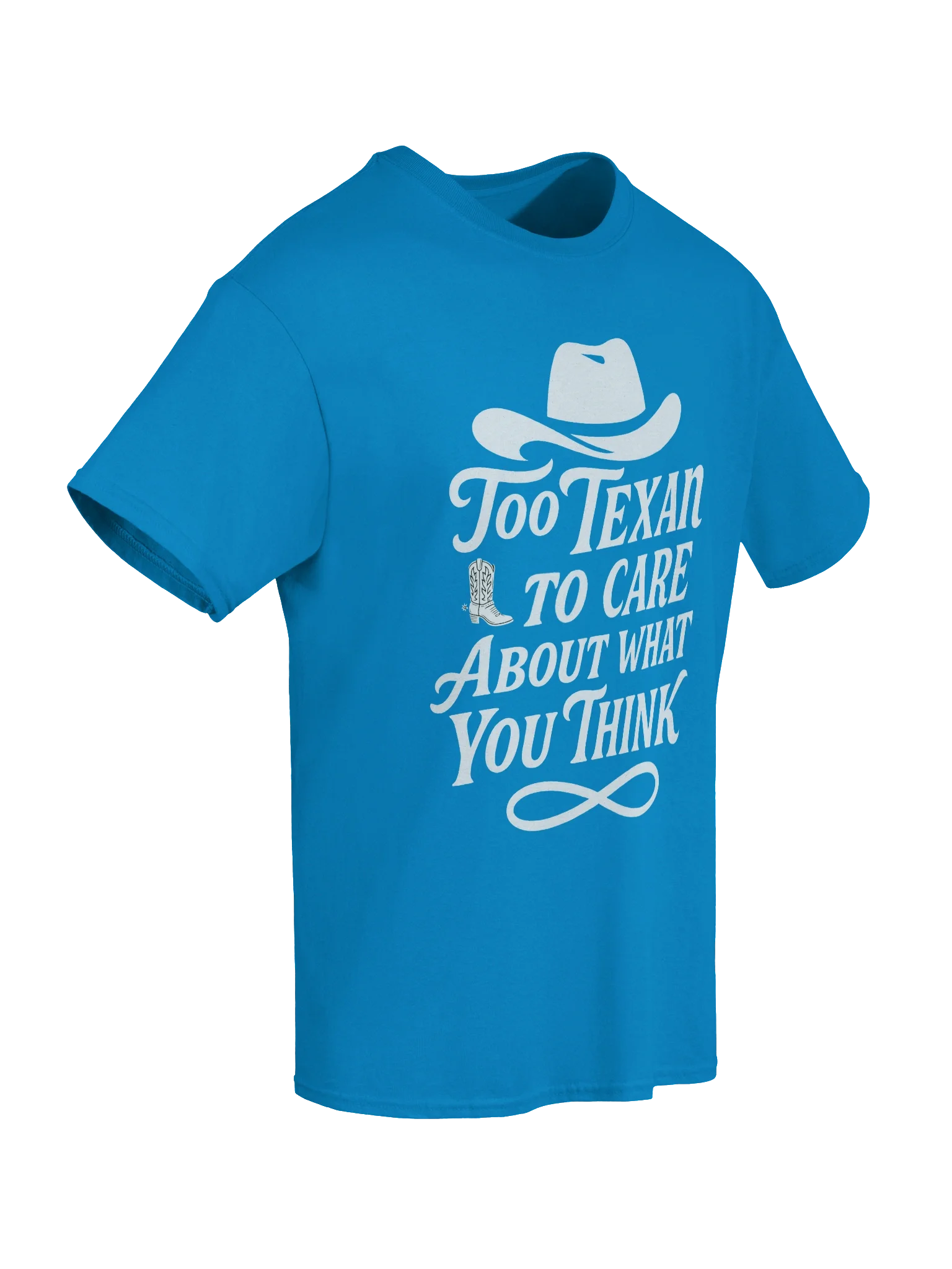 Too Texan to Care About What You Think (White Design) Texas Boxy Fit Unisex T-Shirt product image (8)