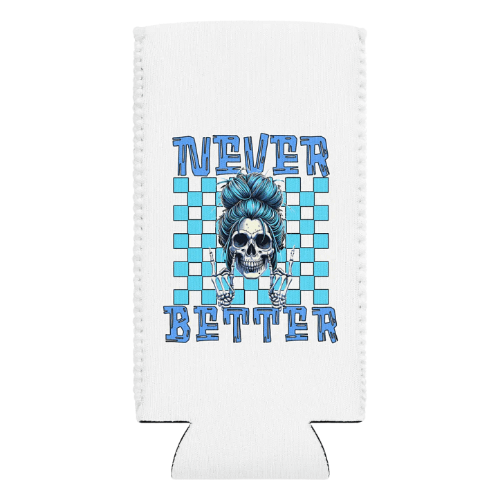 Never Better Skull Woman Can Cooler product image (2)