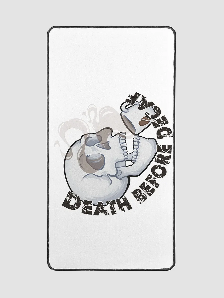Death Before Decaf Desk Mat product image (2)