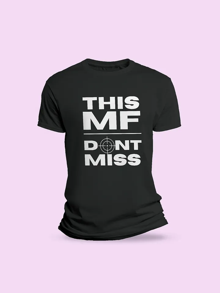 This MF Don't Miss T-shirt (Black) product image (1)