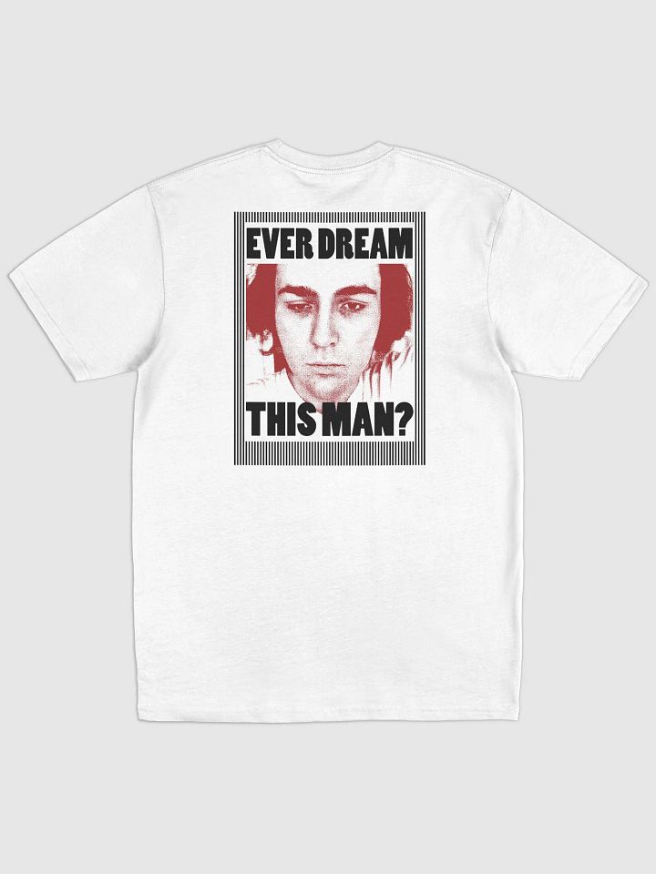 Ever Dream This Man Tee product image (2)
