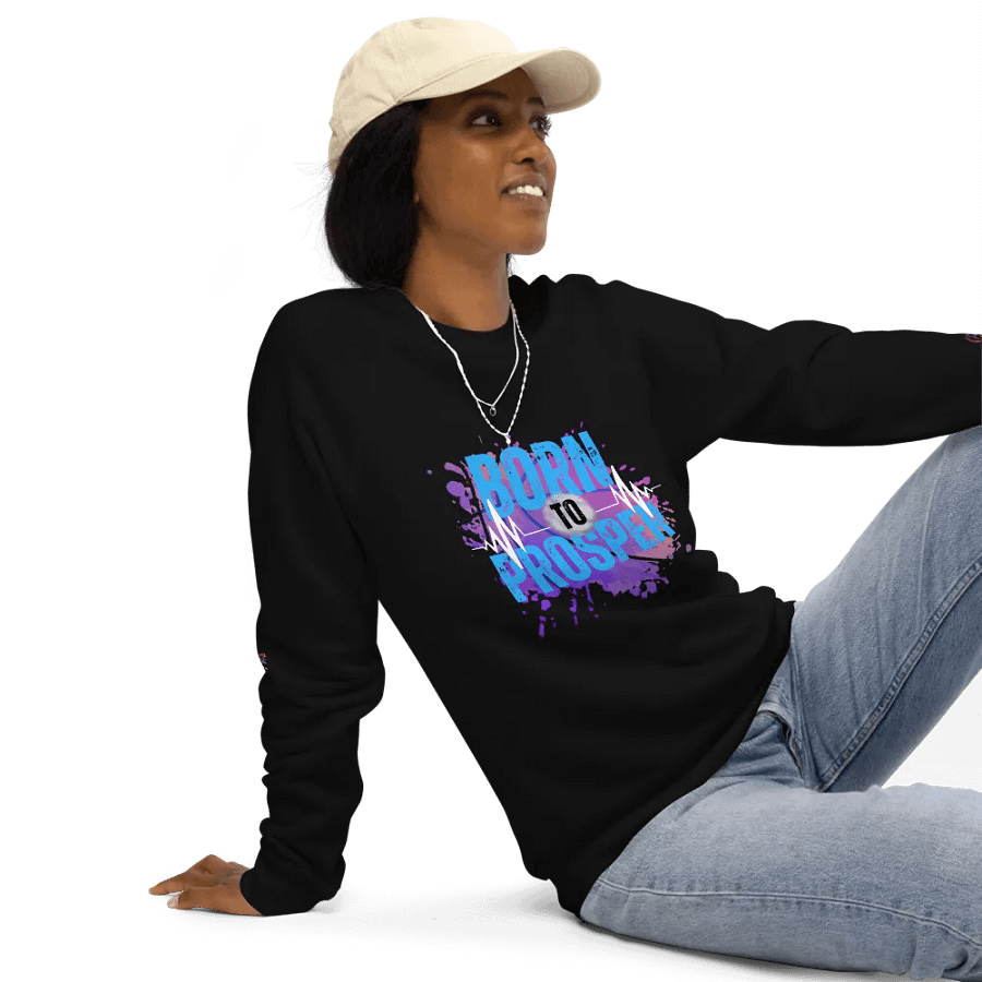 Born to Prosper Organic Sweatshirt product image (10)