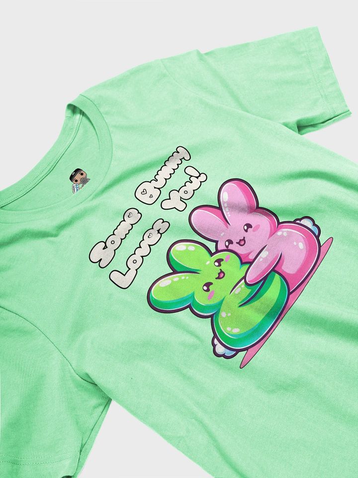 SOME BUNNY LOVES YOU! - TEE product image (2)