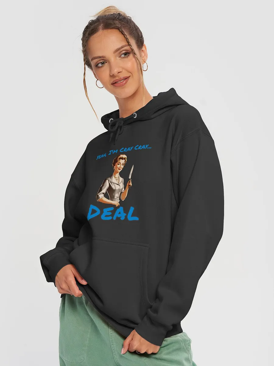 Yeah I'm Cray Cray - Funny - Meme - Lane Seven Premium Pullover Hoodie product image (1)
