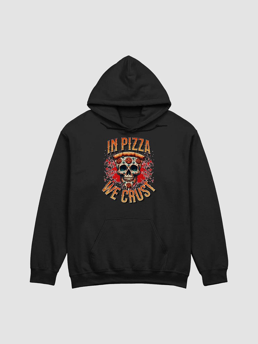 In Pizza We Crust Pepperoni Skull Hoodie product image (1)
