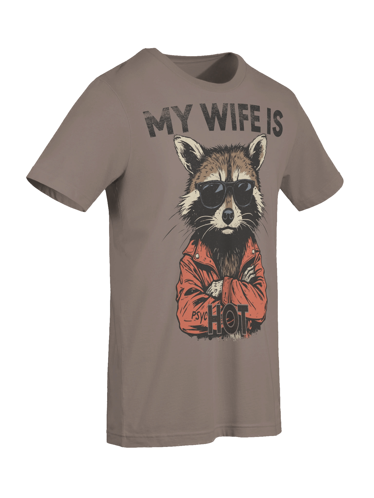 The "My Wife is Hot" Raccoon Bella T-Shirt product image (6)