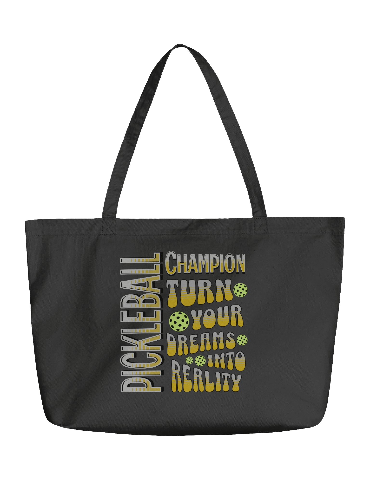 Pickleball Champion Turn Your Dreams Into Reality Eco Tote product image (2)