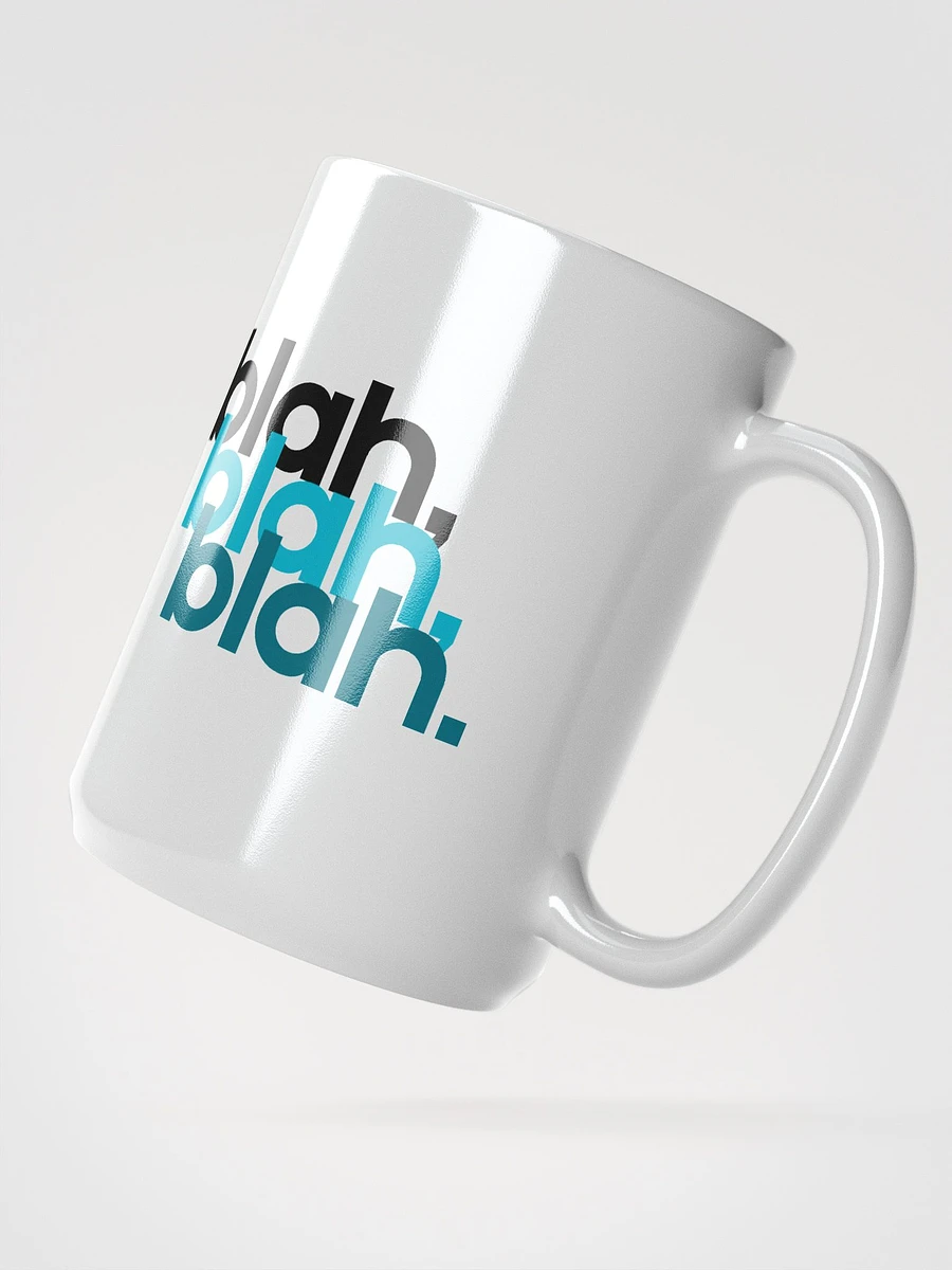Blah blah blah coffee mug product image (2)