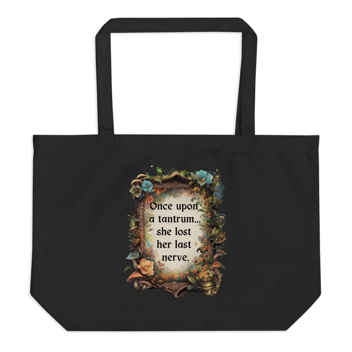 Funny Mom Tote Bag – ‘Once Upon A Tantrum’ Parenting Humor Shopping Bag Wide product image (1)