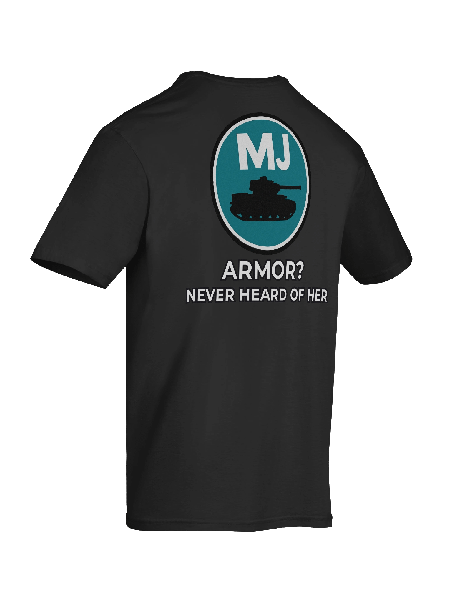 MJ Armor? Never Heard of Her Tee product image (70)