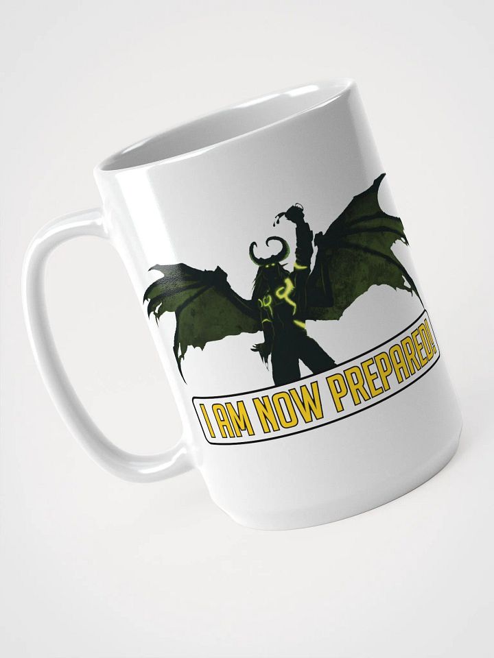 I Am Now Prepared! Ceramic Coffee Mug 15oz product image (1)