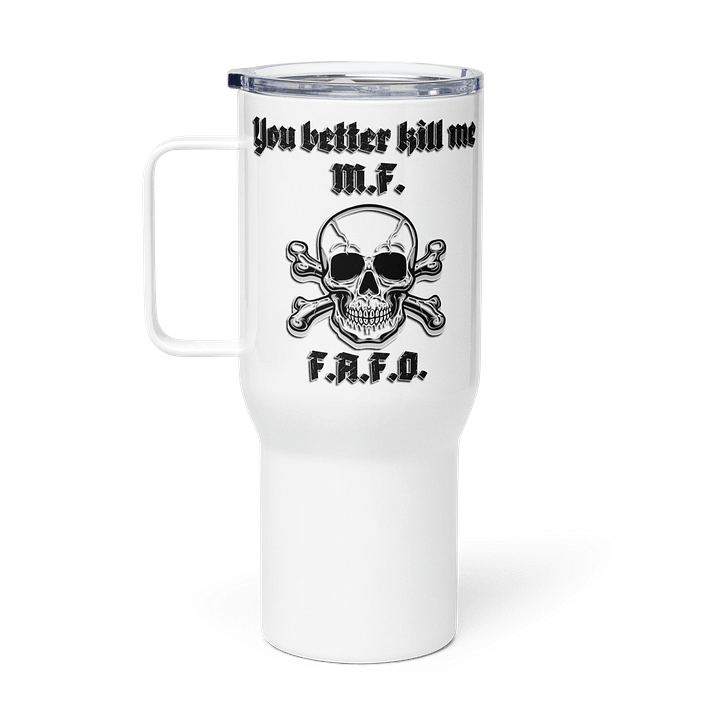 Better Kill Me - Censored Lg Tumbler product image (1)