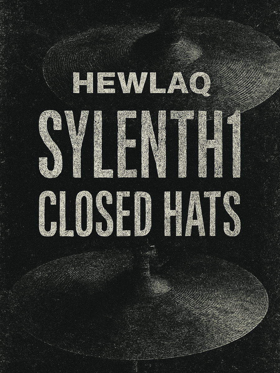 Hewlaq Sylenth1 Closed Hi Hats product image (1)