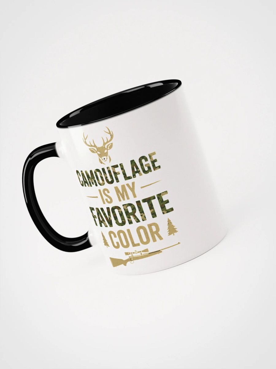 Funny Hunting Mug – Camouflage Is My Favorite Color product image (10)