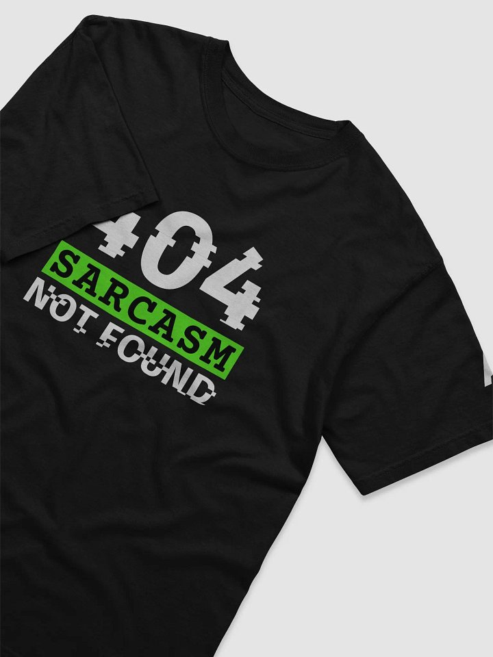 404 Sarcasm Not Found product image (2)